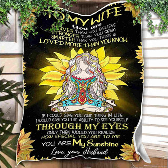 To My Wife- Sunflower Yoga - You Are My Sunshine Blanket Gift For Wife Birthday Gift Bedding Couch Sofa Soft - Thegiftio UK