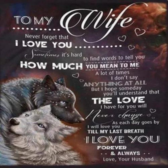 To My Wife Never Forget That I Love You Husband Wolves Dark Fleece Blanket Gift For Wife From Husband Home Decor - Thegiftio UK