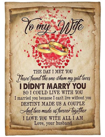To My Wife I Have Found The One Whom My Soul Loves Fleece Blanket Gift For Family,Birthday,Wife,Couple,Gift Home Decor - Thegiftio UK