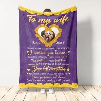 To My Wife Your Last Eeverything Couple Custom Fleece Blanket Gift For Partner Couple Anniversary Gift Home Decor - Thegiftio UK