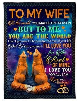 To My Wife I Love You For All I Am, Couple Fox Fleece Blanket For Valentine's Day, Love From Husband Home Decor - Thegiftio UK
