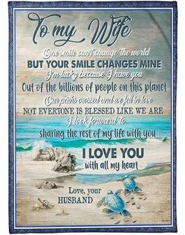 To My Wife One Smile Can't Change The World But Your Smile Changes Mine Turtle Fleece Blanket Gift For Wife Home Decor - Thegiftio UK