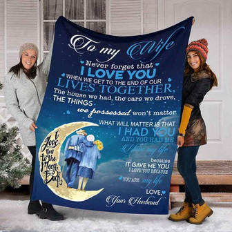 To My Wife,I Love You To The Moon And Back Blanket,You Are My Life Love, Gift For Wife Family Home Decor Bedding Couch - Thegiftio UK