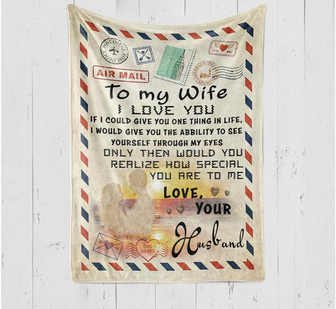 To My Wife How Special You Are To Me Fleece Blanket Home Decor Bedding Couch Sofa Soft Gift For Valentine's Day To Wife - Thegiftio UK