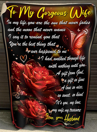 To My Wife You Are The Sun That Never Faides Fleece Blanket, Christmas Gift, New Year Gift, Valentine - Thegiftio UK