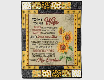 To My Wife Sunflower Blanket,Letter To Wife Blanket,Gift For Wife Birthday,Quotes To Wife Blanket,Anniversary Family - Thegiftio UK