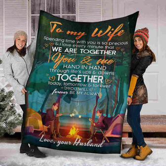 To My Wife We Are Together You & Me, Camping Fleece Blanket Gift For Valentine's Day To Wife Home Decor Bedding Couch - Thegiftio