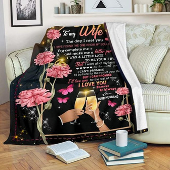 To My Wife I Want All Of My Lasts To Be With You Fleece Blanket Gift For Family, Birthday, Wife, Husband - Thegiftio UK