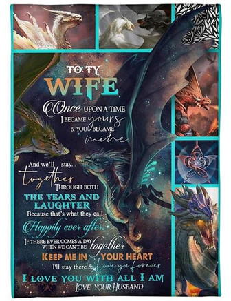 To My Wife We Will Stay Together Fleece Blanket Gift For Family,Birthday,Wife,Couple,Gift Home Decor Bedding Couch - Thegiftio UK