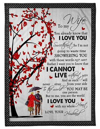 To My Wife You Are The World I Love You, Couple Fleece Blanket Home Decor Bedding Couch Gift For Valentine's Day To Wife - Thegiftio UK