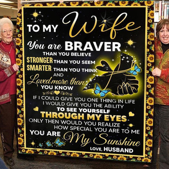 To My Wife You'Re Braver Stronger Smarter Blanket Gift For Wife From Husband Birthday Gift Home Decor Bedding Couch - Thegiftio UK