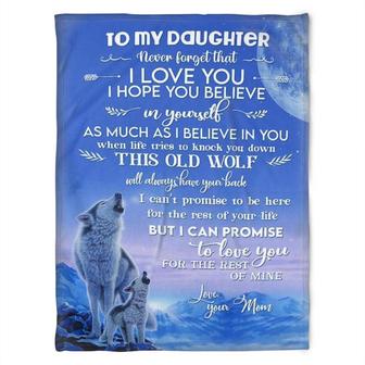 Wolf Blanket, To My Daughter, I Hope you Believe,Gift For Daughter From Mom Birthday Home Decor Bedding Couch Sofa Soft - Thegiftio UK