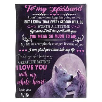 Wolf Blanket, To My Husband, I Am Glad You Came Into My Life.Gift For Husband Family Home Decor Bedding Couch Sofa Soft - Thegiftio UK
