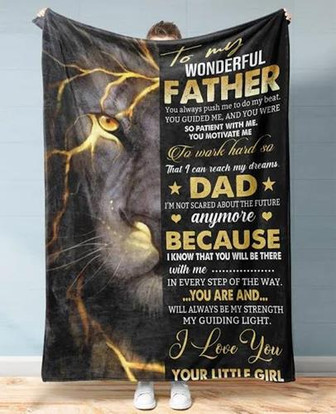 To My Wonderful Father You Always Push Me To Do My Beat Fleece Blanket Gift For Dad From Little Girl Home Decor - Thegiftio