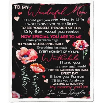 To My Wonderful Mom How Special You Are To Me Fleece Blanket Gift For Mom Home Decor Bedding Couch Sofa Soft - Thegiftio UK