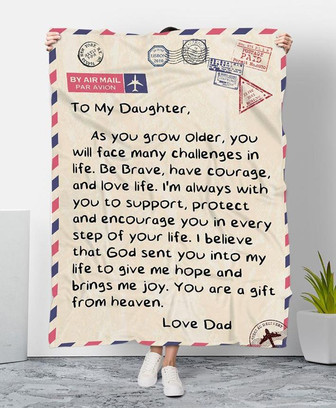 By Air Mail Par Avion To My Daughter As You Grow Older You Will Face Many Challenges In Life Fleece Blanket - Thegiftio UK