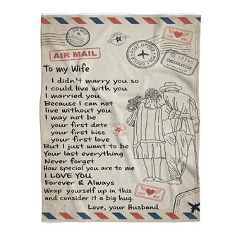 Air Mail To My Wife I Didn't Marry You So I Could Live With You I Married You Because I Can Not Live - Thegiftio UK
