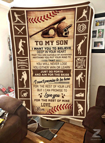 Baseball To My Son I Want You To Believe Blanket Gift For Son From Mom Birthday Gift Home Decor Bedding Couch Sofa Soft - Thegiftio