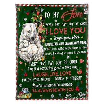 Bear Mom To My Son Every Day May Not Be Good,I Love You, Fleece Blanket.Gfit For Son Home Decor Bedding Couch Sofa Soft - Thegiftio UK