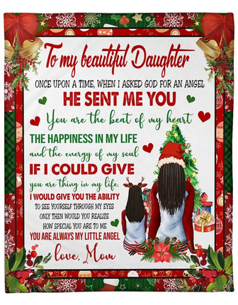 To My Beautiful Daughter You Are Always My Little Angel, Merry Christmas Fleece Blanket Gift For Christmas Home Decor - Thegiftio UK
