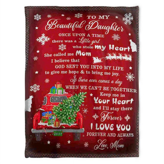 To My Beautiful Daughter,I Love You Forever And Always, Christmas Blanket.Gift For Daughter Birthday Gift Home Decor - Thegiftio UK