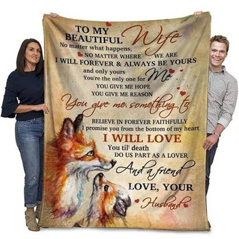 To My Beautiful Wife I Will Forever & Always Be Yours Fleece Blanket Gift For Wife From Husband Home Decor Bedding Couch - Thegiftio UK