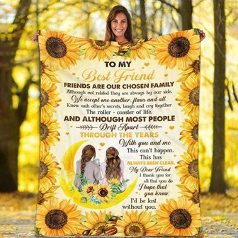 To My Best Friend, Friends Are Our Chosen Family Sunflower Blanket Gift for Bestie Friend Birthday Gift Home Decor - Thegiftio UK