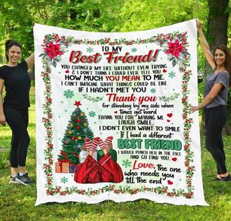 To My Best Friend You Changed My Life Christmas Blanket Gift For Friend Bestie Birthday Gift Home Decor Bedding Couch - Thegiftio UK