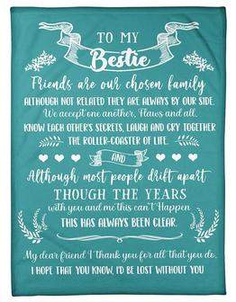 To My Bestie Friends Are Our Chosen Family Blanket Gift For Best Friend Birthday Gift Home Decor Bedding Couch Sofa Soft - Thegiftio UK