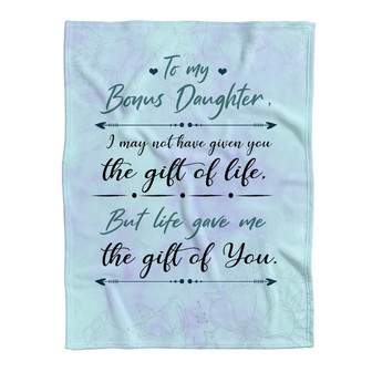 Blanket - To my Bonus Daughter Blanket Gift For Christmas, Home Decor Bedding Couch Sofa Soft and Comfy - Thegiftio UK