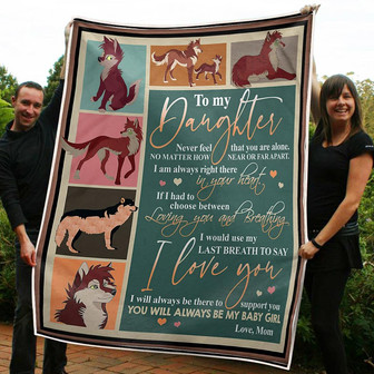 Blanket - To My Daughter Wolf Always Be There Gift From Mom Fleece Blanket Gift For Christmas, Home Decor - Thegiftio UK
