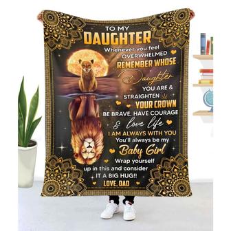 Blanket Dad To Daughter Lion Be Brave Have Courage To My Daughter Blanket From Dad - Thegiftio UK