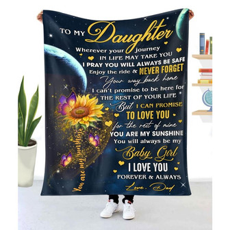 Blanket Dad To Daughter Sunflower Wherever Your Journey In Life To My Daughter Blanket From Dad - Thegiftio UK
