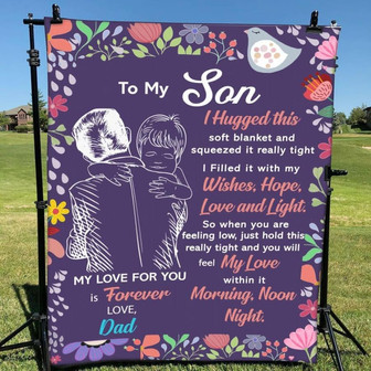 Blanket Dad To Son I Hugged This Soft Blanket To My Son Blanket From Dad - Thegiftio UK