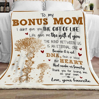 Blanket Daughter To Bonus Mom - Mother's Day Blanket Tree ADN art I Didn't Give You The Gift OF Life - Thegiftio