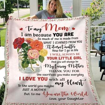 Blanket Daughter To Mom - Mother's Day Blanket Rose Art You Are The World To Me I Love You - Thegiftio UK