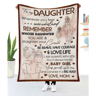Blanket To My Daughter From Mom Remember Whose Daughter You Are And Straighten Your Crown - Thegiftio UK