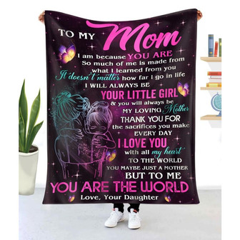 Blanket Daughter To Mom I Am Because You Are To My Son Blanket From Dad - Thegiftio UK