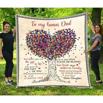 Blanket Gift For Bonus Dad Thanks For Loving Me As Your Own - Father's Day Gift To Bonus Dad - Thegiftio UK