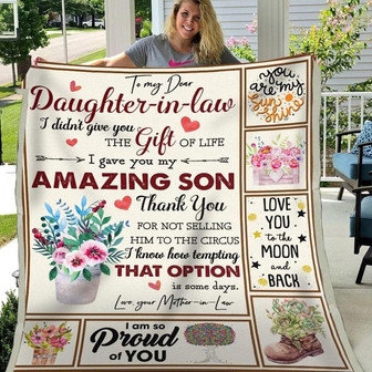 Blanket Gift To Dear Daughter-In-Law From Mother-In-Law I Gave You My Amazing Son - Thegiftio UK