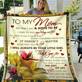 Blanket Gift For Mom From Daughter Thanks For The Sacrifices You Make Every Day - Thegiftio UK