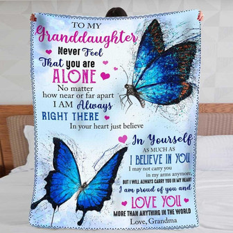 Blanket Grandma To Granddaughter Butterfly Never Feel That You Are Alone - Thegiftio UK
