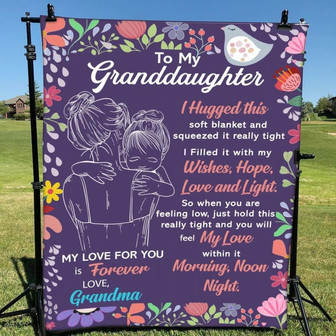 Blanket Grandma To Granddaughter I Huggeg This Soft Blanket & Squeezed It Really Tight - Thegiftio UK