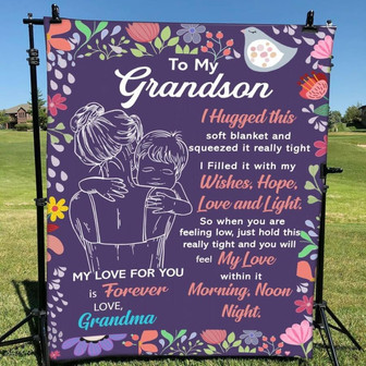 Blanket Grandma To Grandson I Huggeg This Soft Blanket & Squeezed It Really Tight - Thegiftio UK