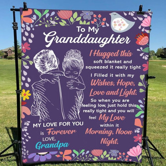Blanket Grandpa To Granddaughter I Huggeg This Soft Blanket & Squeezed It Really Tight - Thegiftio UK