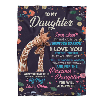 Blanket - Giraffe To My Daughter Gift From Mom Fleece Blanket Gift For Christmas, Home Decor Bedding Couch - Thegiftio
