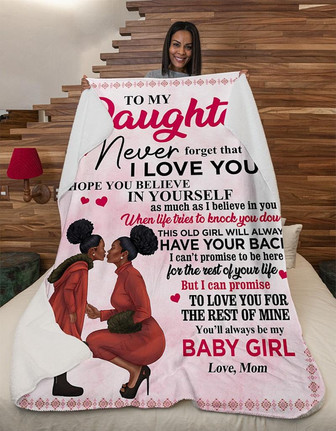 Blanket - Mom To My Daughter Never Forget That I Love You Fleece Blanket Gift For Christmas, Home Decor - Thegiftio UK