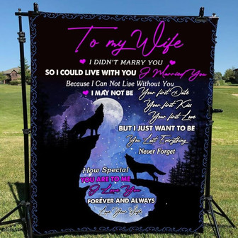 Blanket Husband To Wife Wolf I Didn't Marry You So I Could Live With You - Thegiftio UK