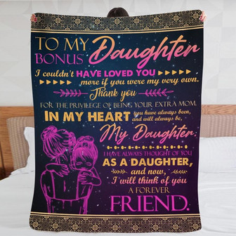 Blanket Mom To Bonus Daughter Pencil Art I Couldn't Have Loved You - Thegiftio UK