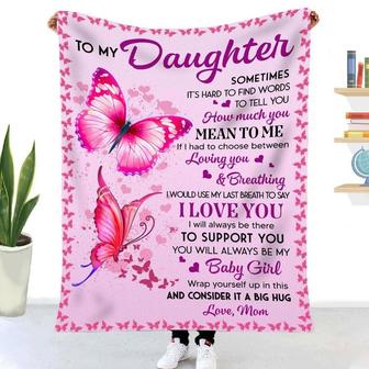 Blanket Mom To Daughter Butterfly Sometimes It's Hard To Find Words To Tell You How Much You Mean To Me - Thegiftio UK